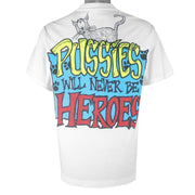 Vintage (No Fear) - Pussies Will Never Be Heroes T-Shirt 1990s Medium Vintage Retro