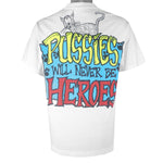 Vintage (No Fear) - Pussies Will Never Be Heroes T-Shirt 1990s Medium