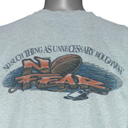 Vintage (No Fear) - No Such Thing As Unnecessary Roughness Football T-Shirt 1990s Large