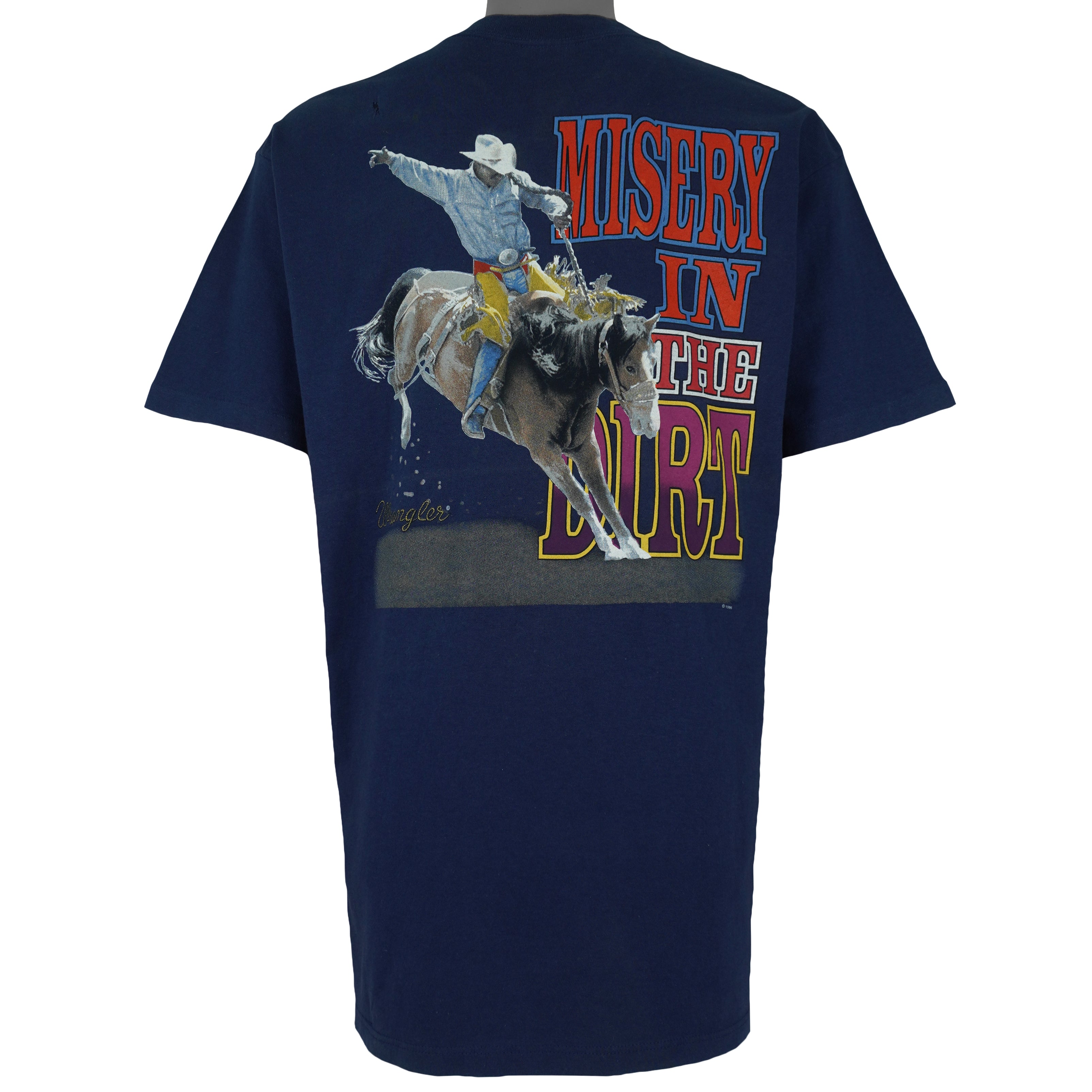 Vintage (Wrangler) - Glory in the Saddle, Misery in the Dirt T-Shirt 1996 Large Vintage Retro