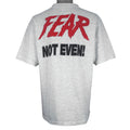 Vintage (No Fear) - Fear Not Even! T-Shirt 1990s X-Large Vintage Retro