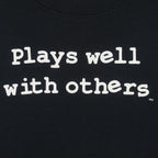 Vintage (Fruit Of The Loom) - Plays Well With Others Crew Neck Sweatshirt 1990s XX-Large Vintage Retro