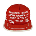Vintage - The More I Learn About Woman The More I Love My Truck Trucker Hat 1980s OSFA Vintage Retro