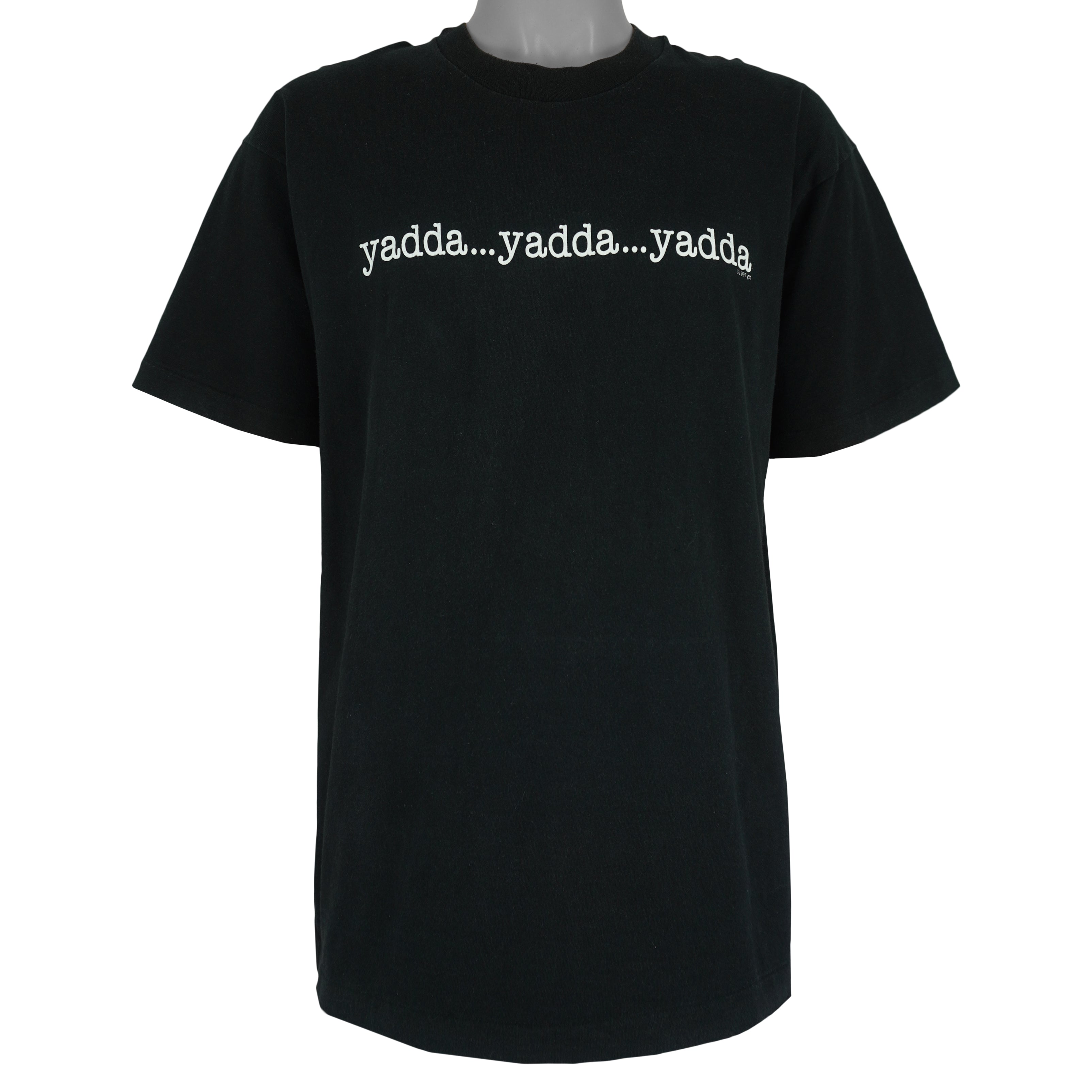 Vintage - Yadda...Yadda...Yadda T-Shirt 1997 X-Large Vintage Retro