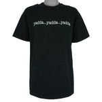 Vintage - Yadda...Yadda...Yadda T-Shirt 1997 X-Large Vintage Retro