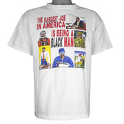 Vintage - The Hardest Job In America Is Being A Black Man T-Shirt 1990 Large Vintage Retro