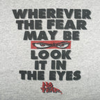 Vintage (No Fear) - Wherever The Fear May Be Look It In The Eyes T-Shirt 1990s Large Vintage Retro