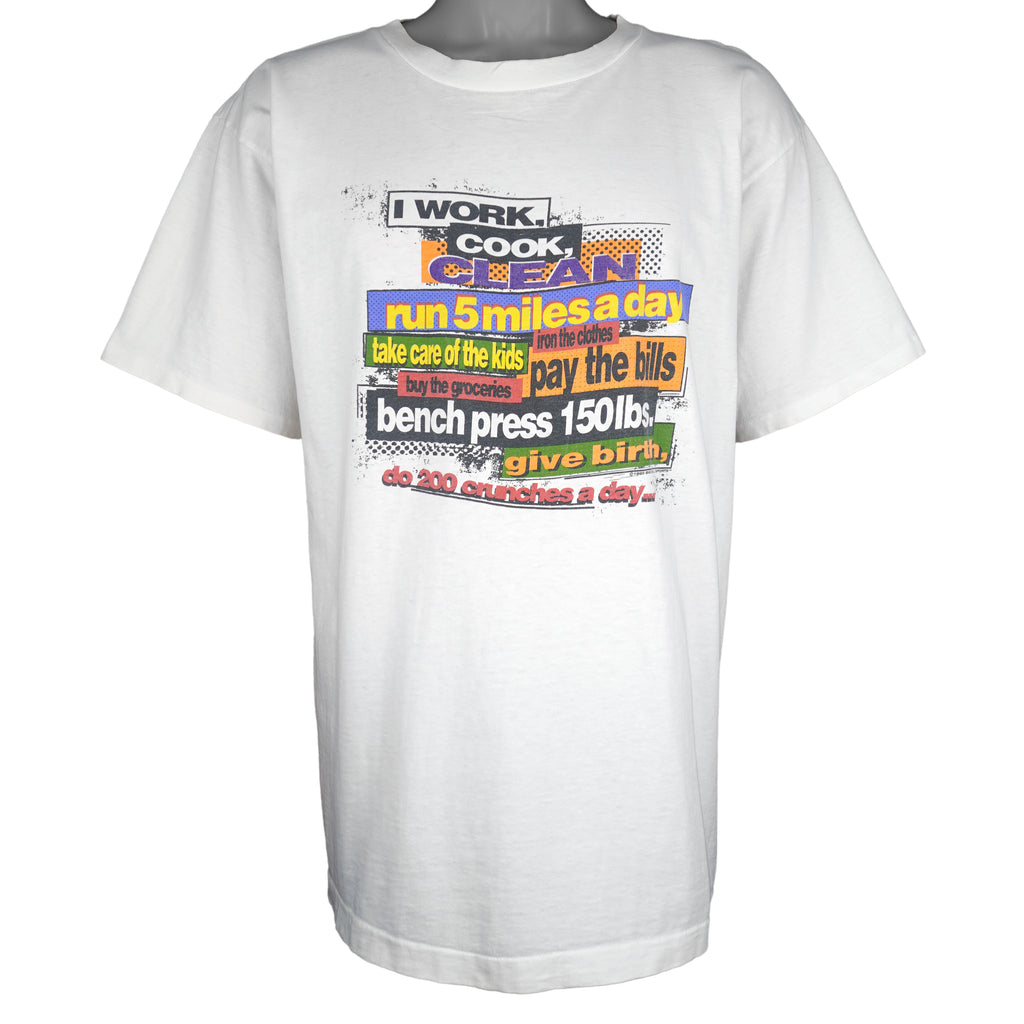 Vintage (Alore) - I Work, Cook, Clean Run 5 Miles A Day T-Shirt 1990s X-Large Vintage Retro