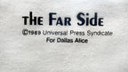 Vintage - Universal Press Syndicate The Far Side T-Shirt 1989 X-Large Vintage Retro