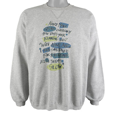 Nike - Grey Just Do It, Mary Poem Crew Neck Sweatshirt 1990s Medium