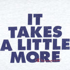 Champion - It Takes a Little More Single Stitch T-Shirt 1990s X-Large