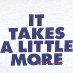 Champion - It Takes a Little More Single Stitch T-Shirt 1990s X-Large