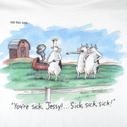 Vintage (The Far Side) - Youre sick, Jessy! T-Shirt 1981 X-Large Vintage Retro