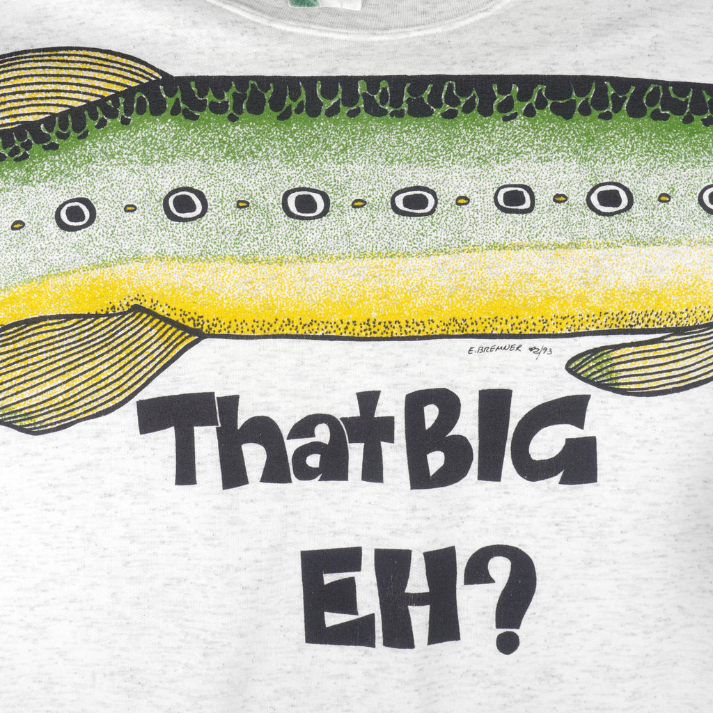 Vintage - That Big Eh? Fish By E.Bremner Crew Neck Sweatshirt 1993 X-Large Vintage Retro