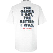 Vintage (No Fear) - Grey The Older I Get The Batter I Was T-Shirt 1990s X-Large Vintage Retro