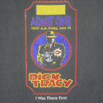 Vintage - Admit One Dick Tracy I Was There First T-Shirt 1990s X-Large Vintage Retro