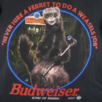 Budweiser (In Advance) - Never Hire A Ferret To Do A Weasel's Job T-Shirt 1998 Large Vintage Retro
